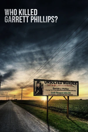 Ai Đã Sát Hại Garrett Phillips? - Who Killed Garrett Phillips? (2019)
