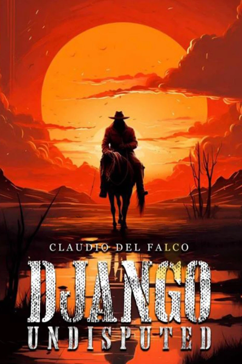Django Undisputed - Django Undisputed (2024)