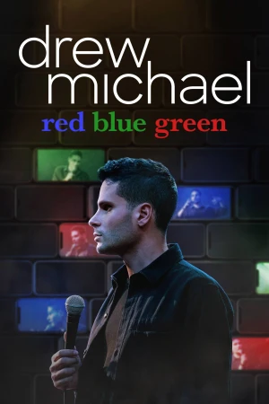 Drew Michael: Đỏ Xanh Dương Xanh Lá