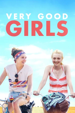 Gái Ngoan - Very Good Girls (2013)