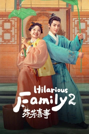 Phân Phương Hỉ Sự - Hilarious Family 2 (2025)