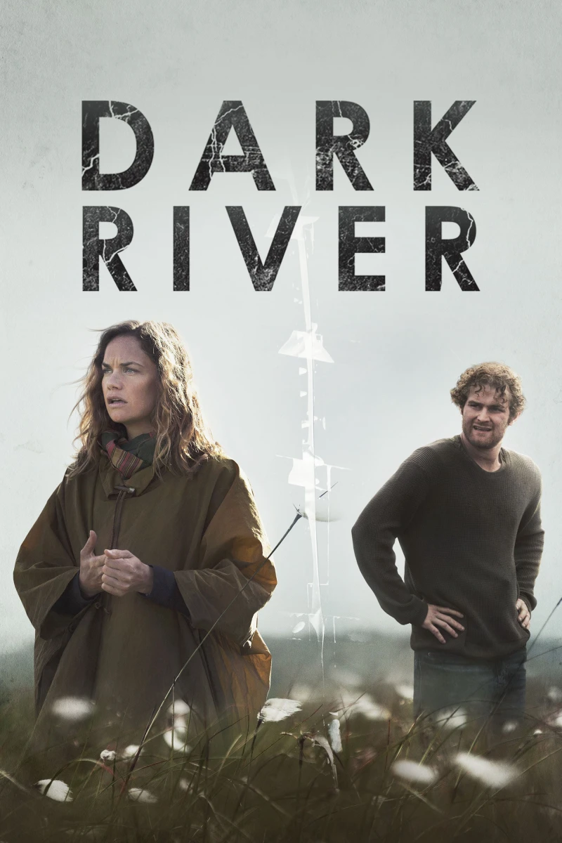 Sông Tối - Dark River (2017)